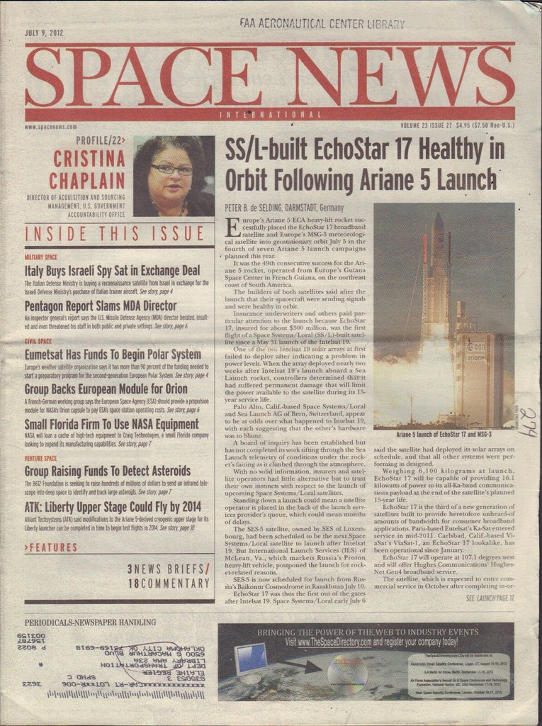 Space News July 9 2012 Christina Chaplain, AA/L-Built EchoStar FAA wML 110716DBE