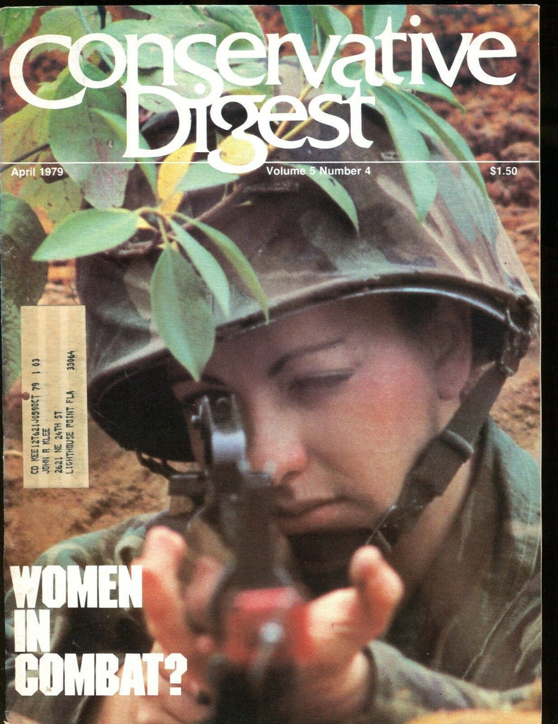 Conservative Digest Magazine April 1979 Women In Combat? VG w/ML 010517jhe