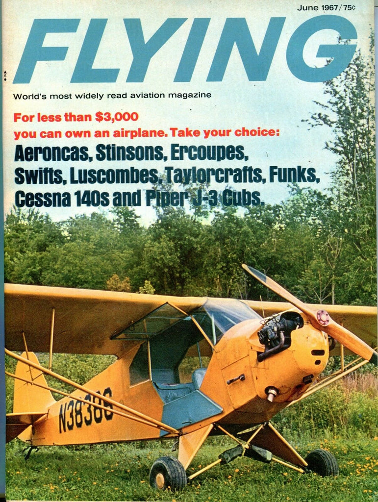 Flying Magazine June 1967 Cessna Piper Aeroncas EX No ML 120716jhe