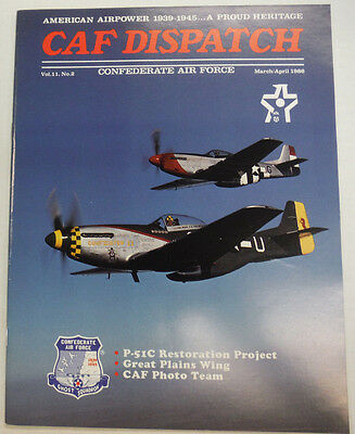 CAF Dispatch Magazine P-51C Restoration Project March/April 1986 050415R