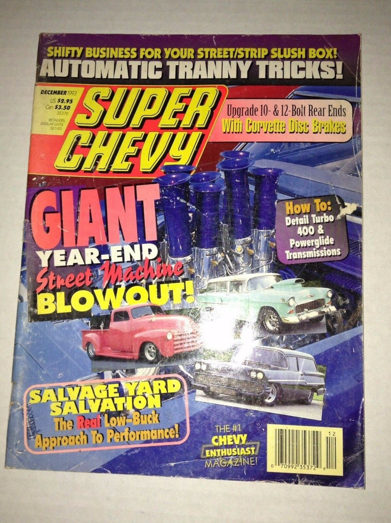 Super Chevy Magazine Street Machine Blowout December 1993 030717NONRH