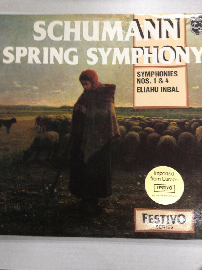 Schumann Spring Symphony No.1 & 4 Eliahu Inbal 6570 151 Philips 33RPM 030617RR