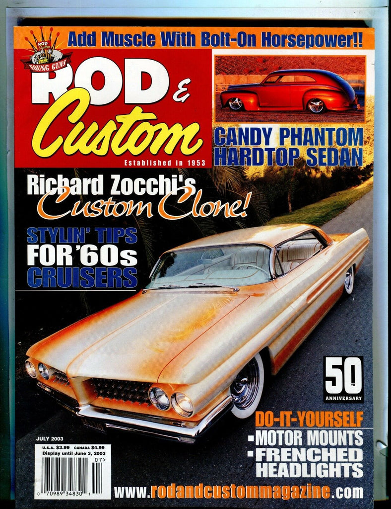 Rod & Custom Magazine July 2003 Richard Zocchi EX 021917jhe