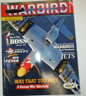 Warbird Magazine A Korean War Mustang MiG Fever No.55 August 2014 010615R2