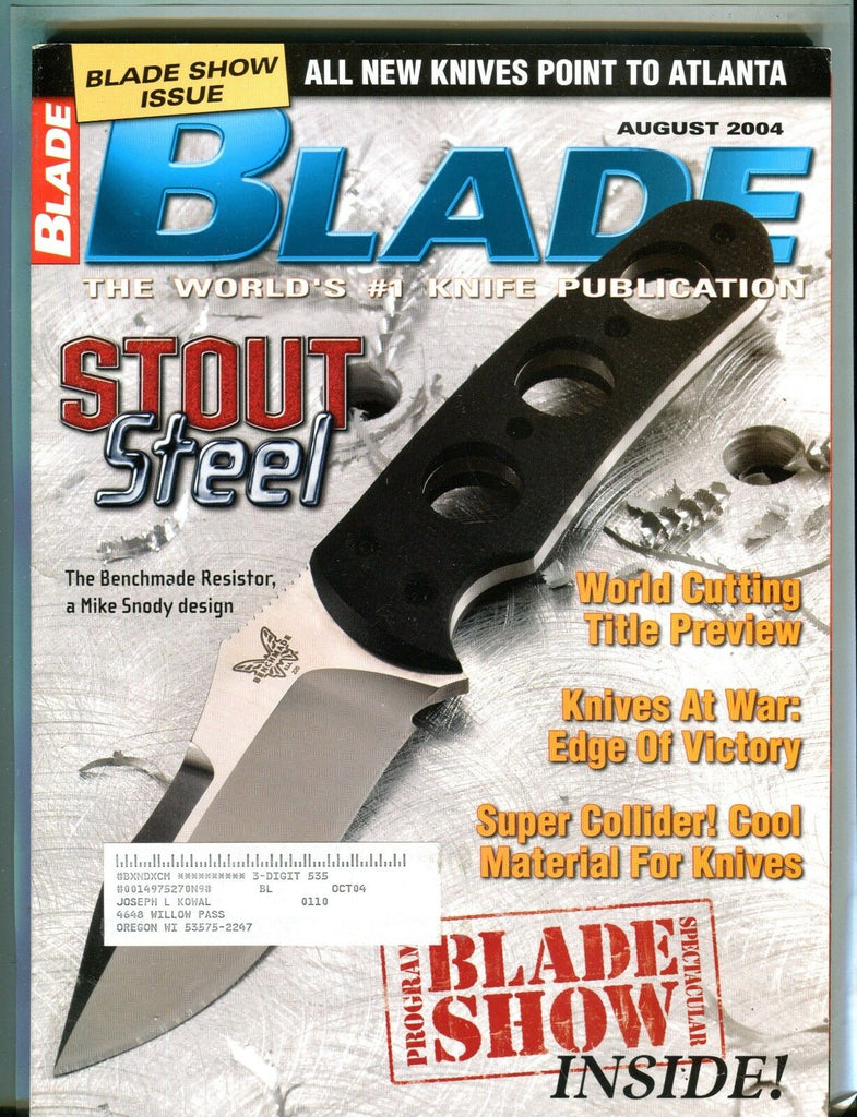 Blade Magazine August 2004 Stout Steel Mike Snody EX w/ML 101316jhe