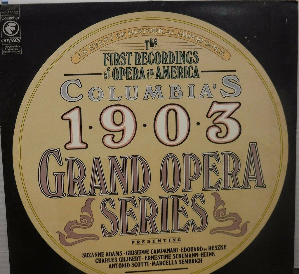 The first recordings of Opera in America 1903 Grand Opera Series 012817LLE