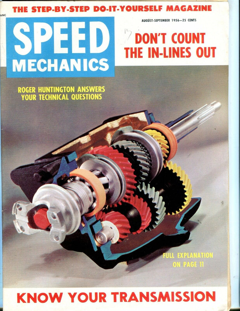 Speed Mechanics Magazine Aug./Sept. 1956 Roger Huntington EX No ML 052117nonjhe