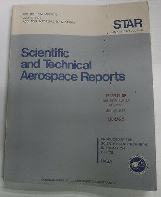 Scientific And Technical Aerospace NASA Reports Magazine June 23, 1977 082115R