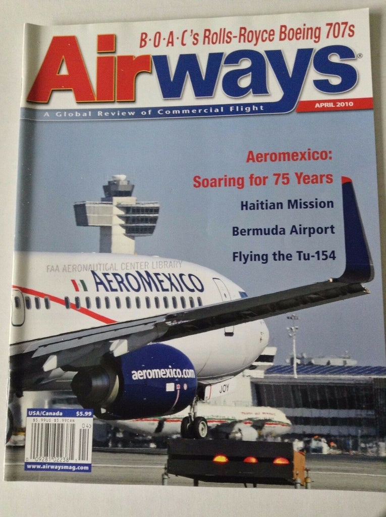 Airways Magazine Aeromexico 75 Years April 2010 FAL 050717nonrh