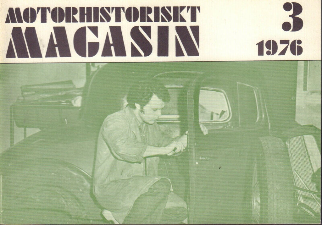 Motorhistoriskt Magasin Swedish Car Magazine 3 1976 Model T 032717nonDBE