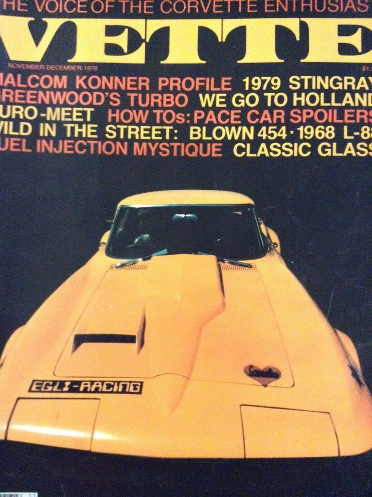 Vette Magazine Malcom Konner Profile 1979 Stingray Nov/Dec 1978 020119nonrh