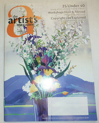 The Artist's Magazine 25 Under 40 & Copyright Law Explained March 2007 021315R2
