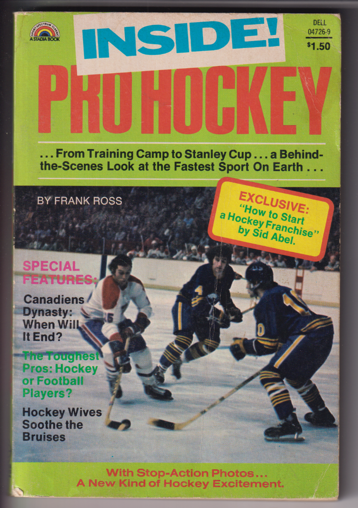 Inside! Pro Hockey Mag Sid Abel Canadiens Dynasty 1973 010120nonr