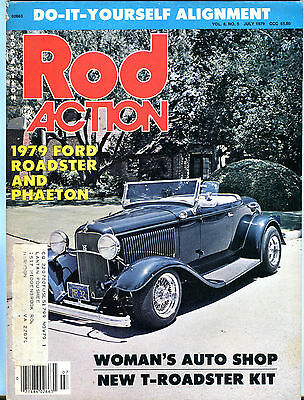 Rod Action Magazine July 1979 Ford Roadster Phaeton VGEX 062116jhe