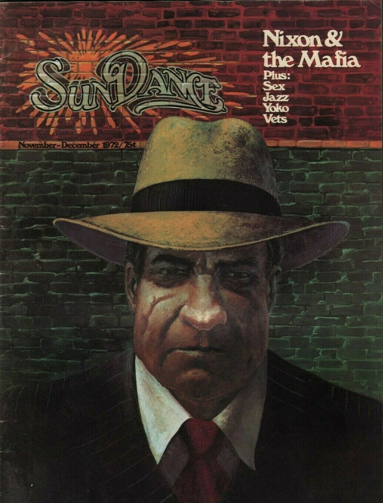 Sun Dance November December 1972 Richard Nixon and the Mafia