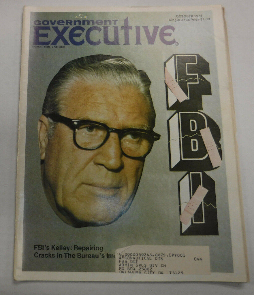 Government Executive Magazine FBI's Kelley October 1973 FAL FAA 102016R