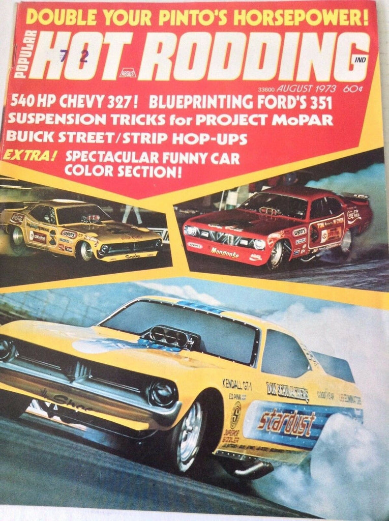 Popular Hot Rodding Magazine Chevy 327 Ford 351 August 1973 082017nonrh2