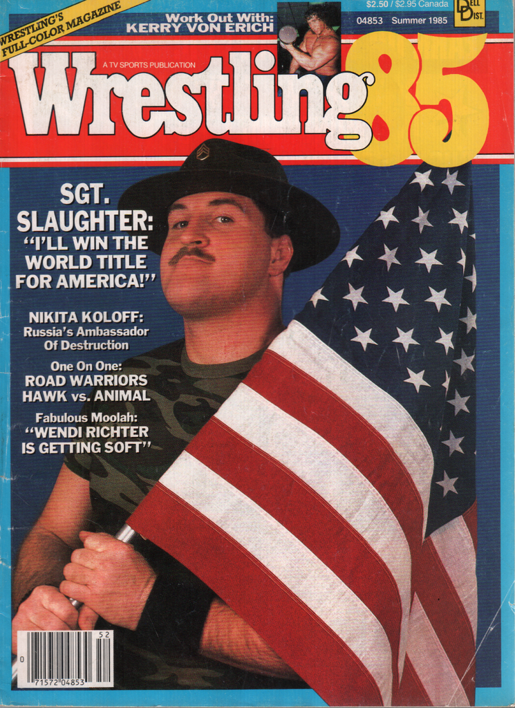 Wrestling 85 Summer 1985 Sgt. Slaughter Nikita Koloff Warriors Hawk 032420DBE