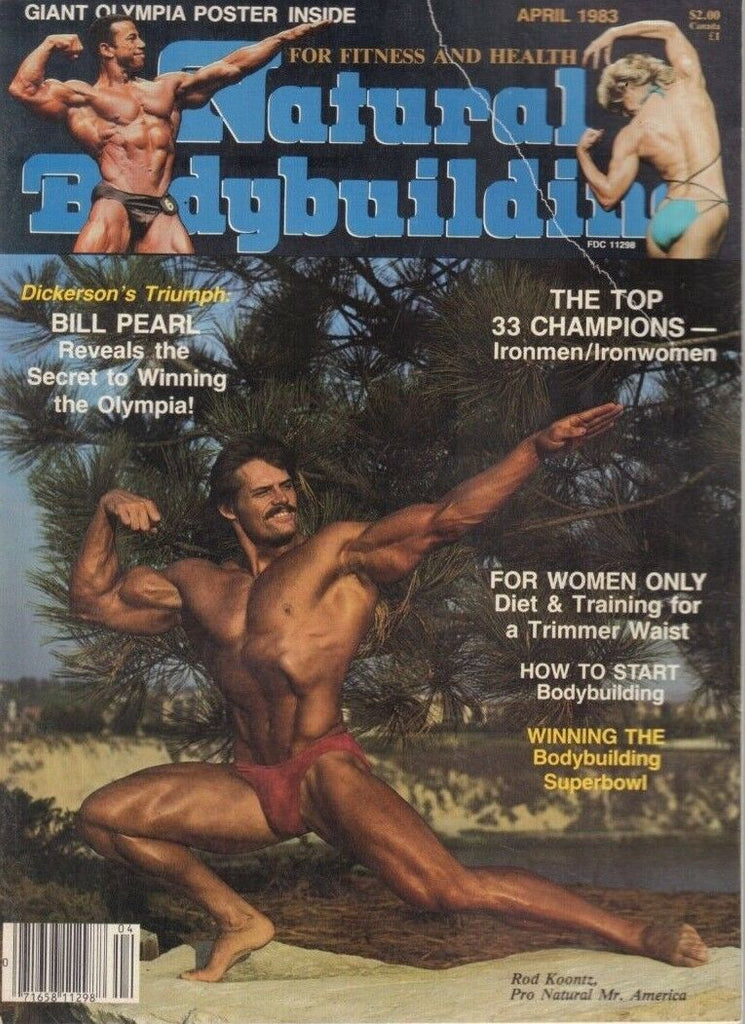Natural Bodybuilding April 1983 Bill Pearl Rod Koontz 121718DBE