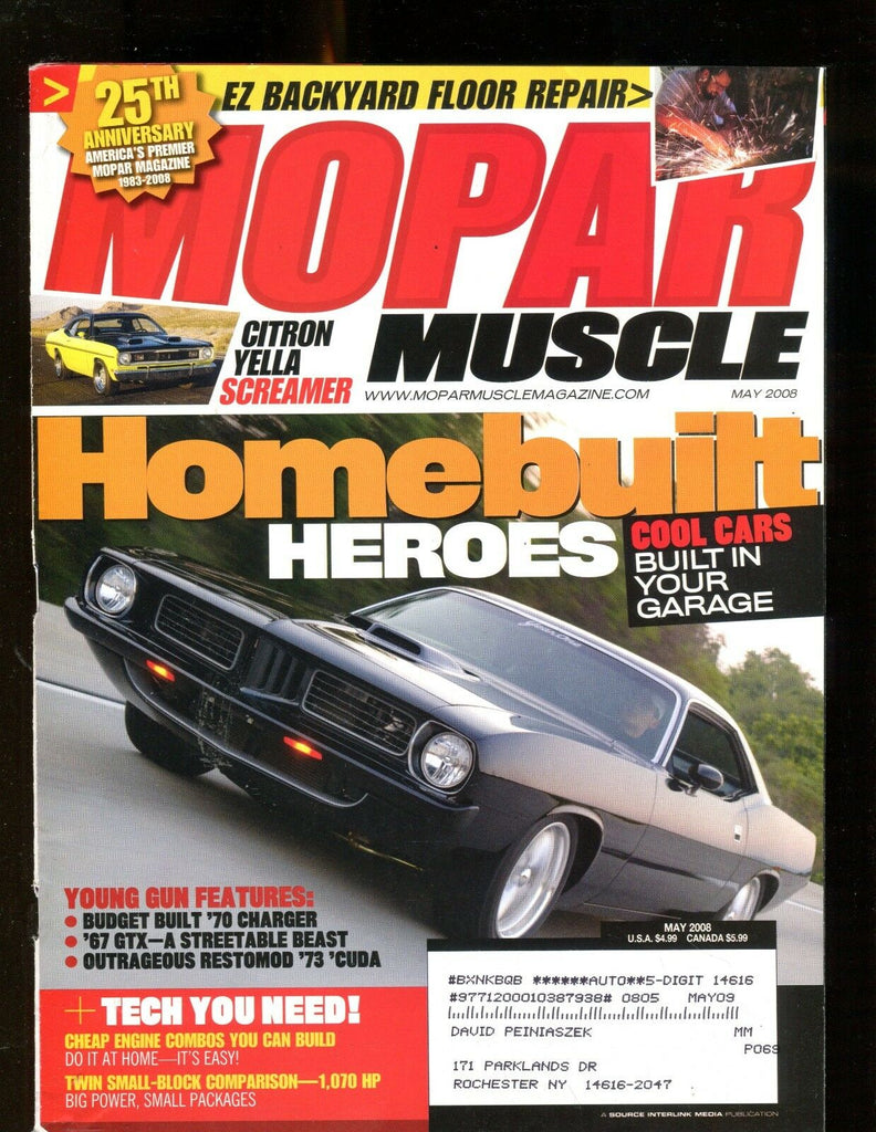 Mopar Muscle Magazine May 2008 Homebuilt Heroes EX w/ML 011717jhe