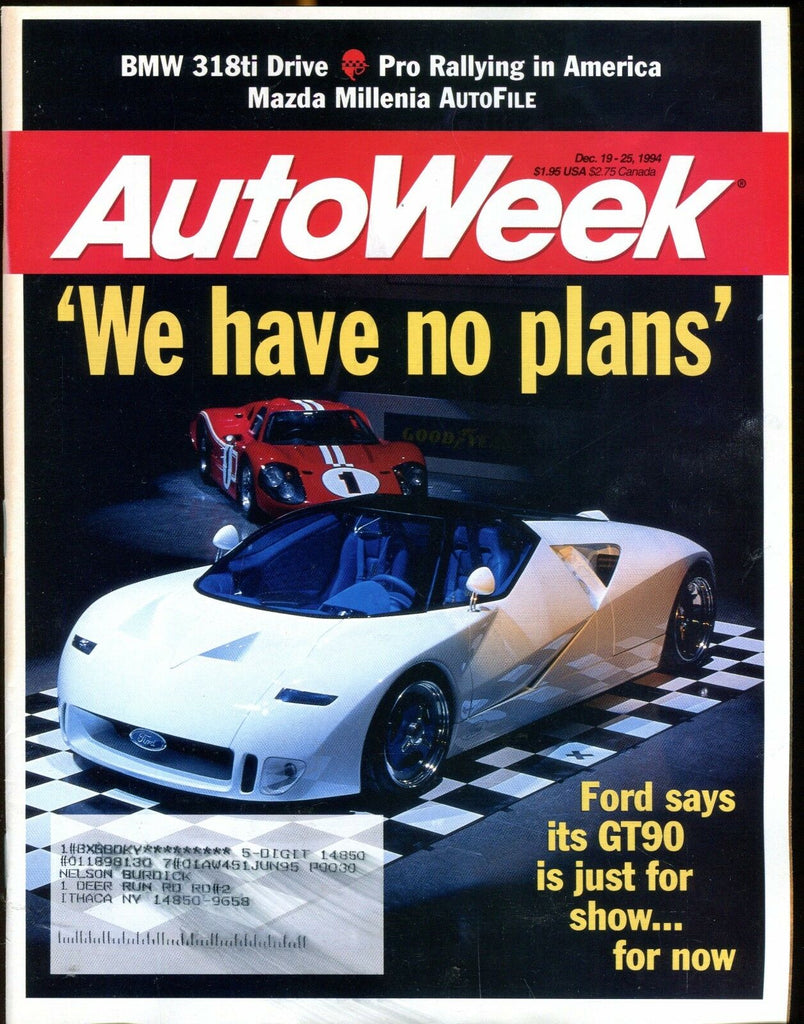 AutoWeek Magazine December 19 1994 Ford GT90 EX w/ML 022417nonjhe