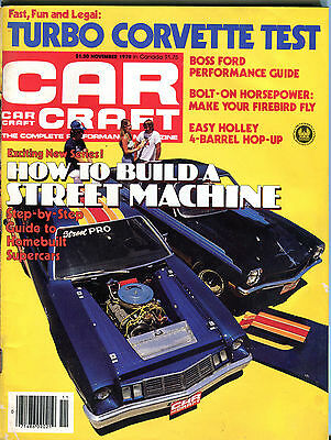 Car Craft Magazine November 1979 How To Build A Street Machine EX 021216jhe