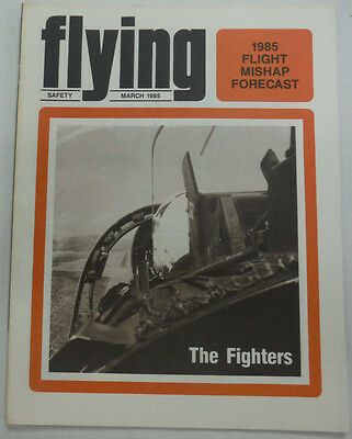 Flying Safety Magazine 1985 Flight Mishap Forecast March 1985 FAL 060115R