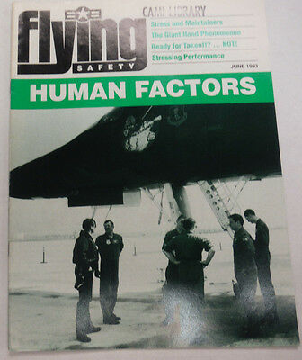 Flying Safety Magazine Human Factors June 1993 FAL 060115R