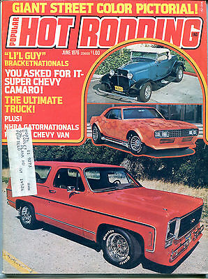Popular Hot Rodding Magazine June 1976 Street Color Pictorial! ML VGEX 122215jhe