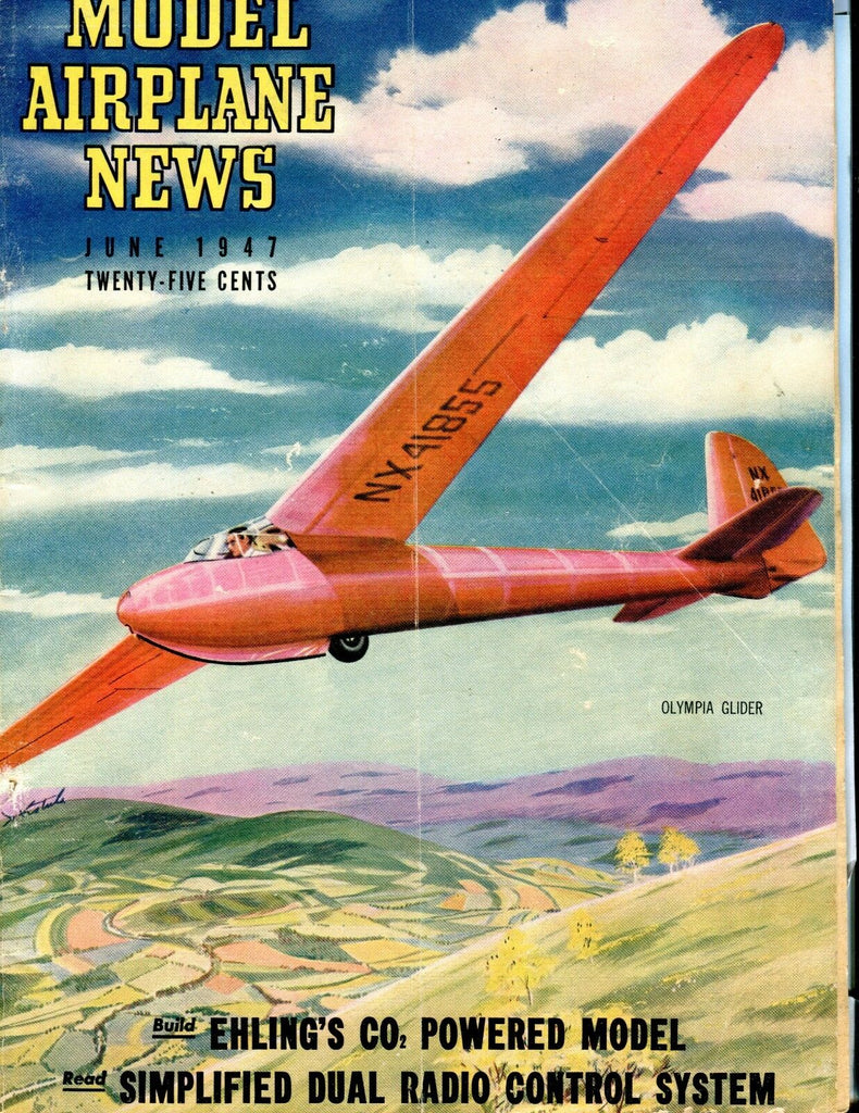 Model Airplane News Magazine June 1947 Olympia Glider GD/ACC 040517nonjhe
