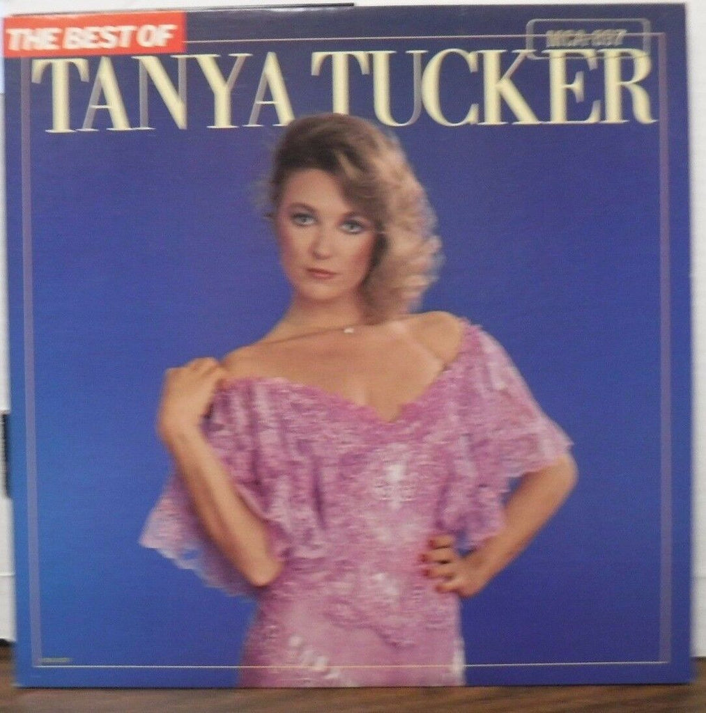 Tanya Tucker the Best of 33RPM MCA5357 123116LLE