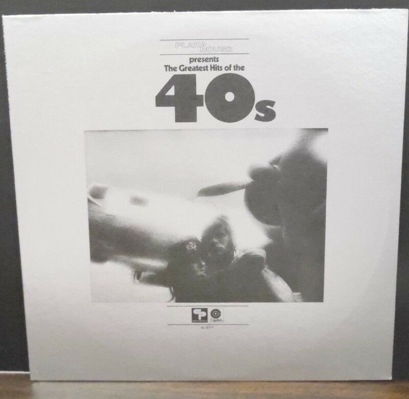 Plaza House presents the Greatest Hits of the 40's SL6717 011319LLE