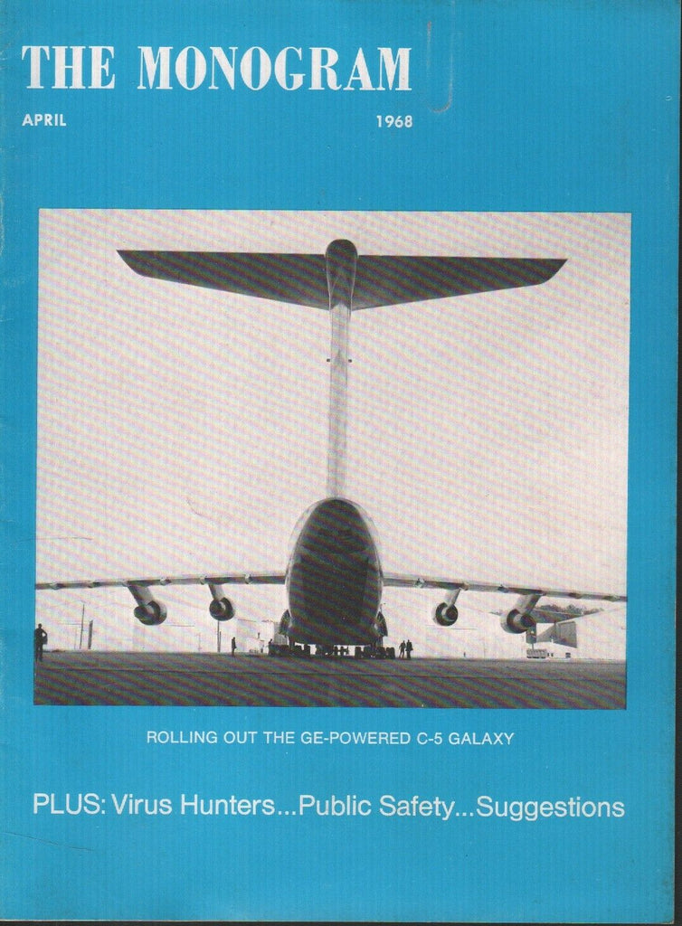 The Monogram Digest April 1968 C-5 Galaxy GE-Powered Virus Hunters 061719AME