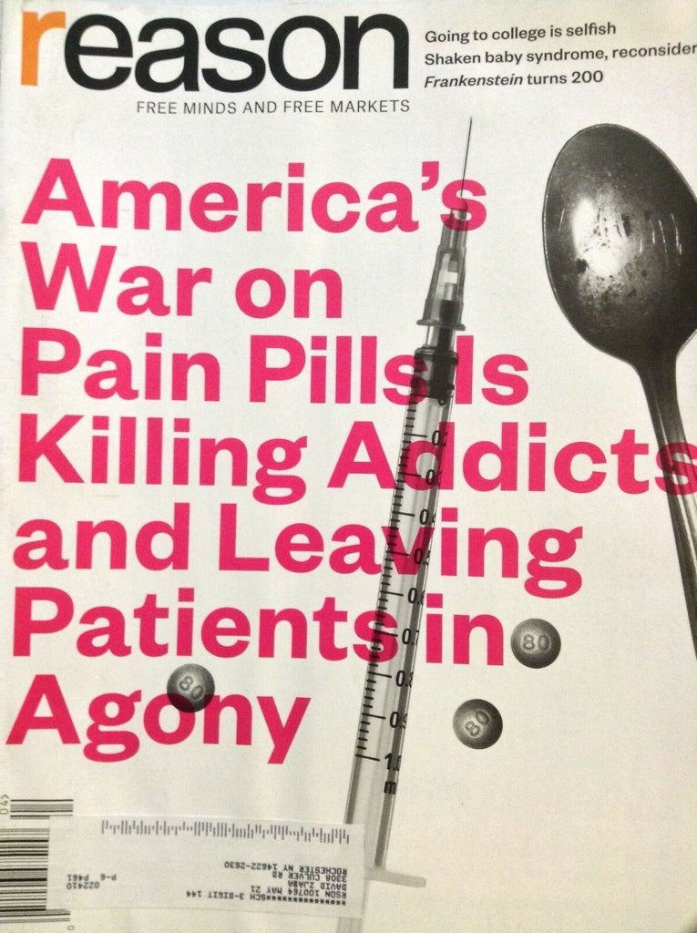 Reason Magazine America's War On Pain Pills April 2018 041918nonrh