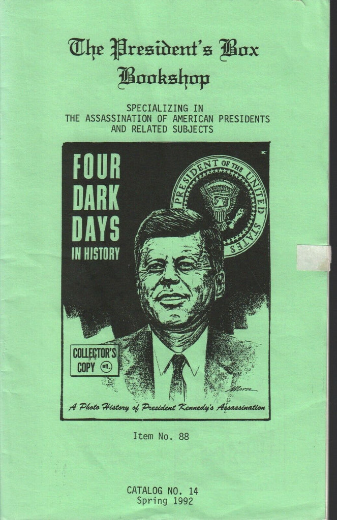 The President's Box Catalog Spring '92 Assassination of Presidents JFK 011320AME