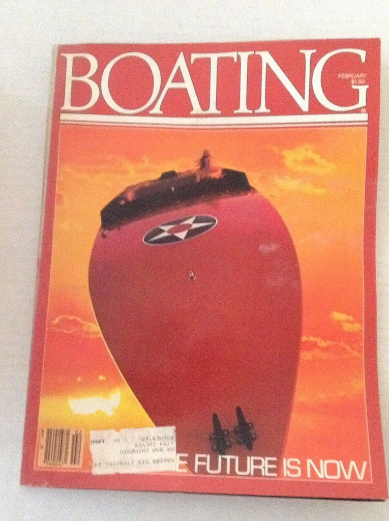 Boating Magazine The Future Is Now February 1981 013017RH