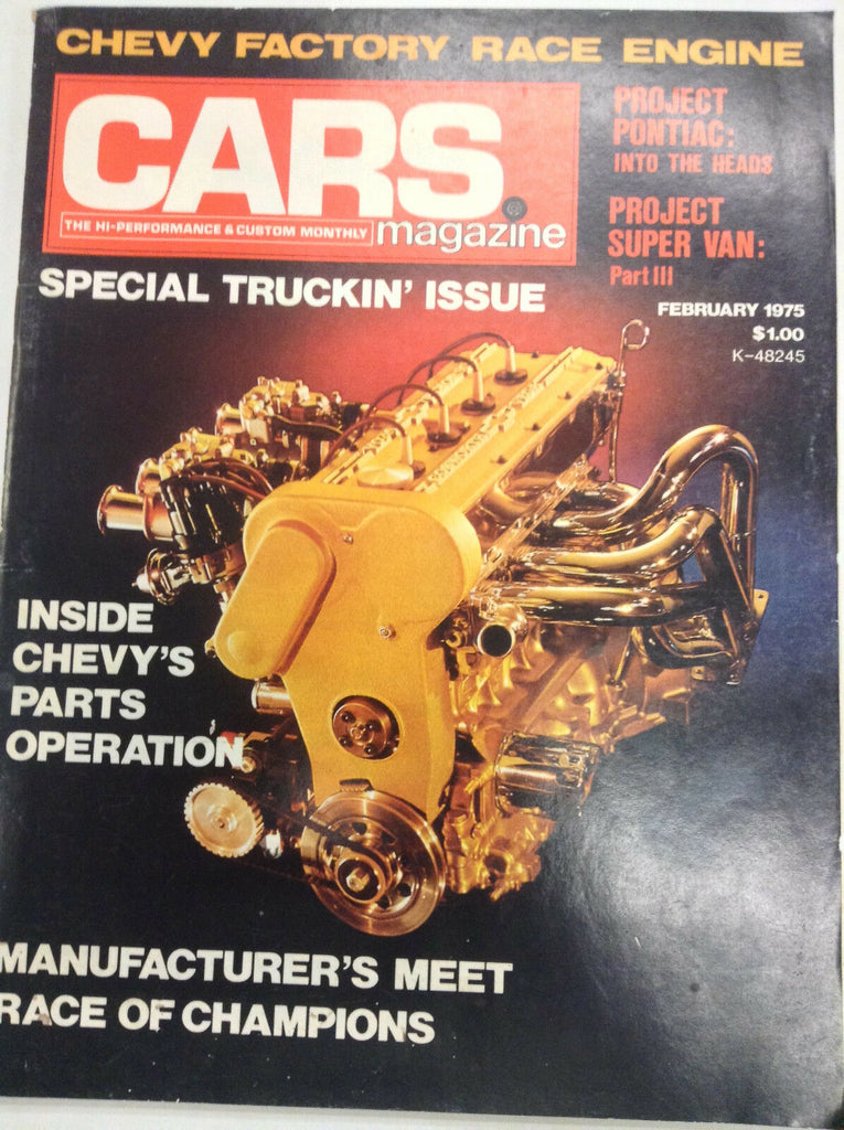 Cars Magazine Chevy's Parts Operation February 1975 062717nonr