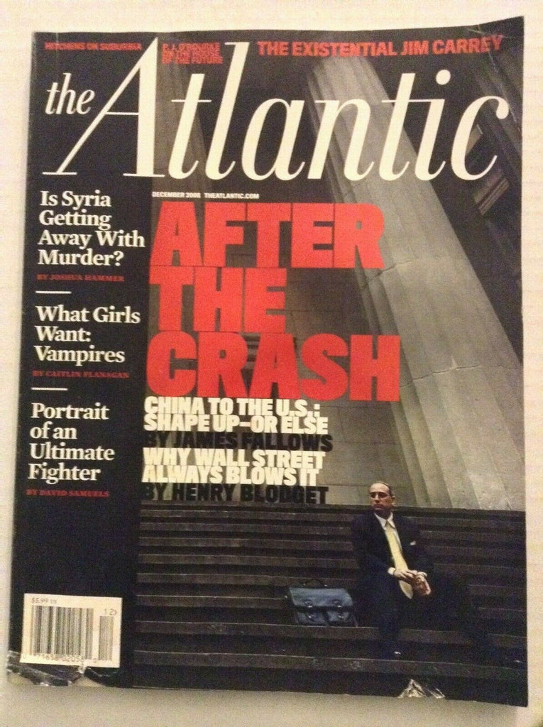 The Atlantic Mag After The Stock Crashed December 2008 080819nonrh