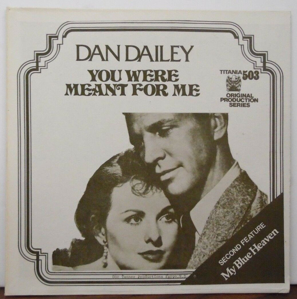Dan Dailey You were meant for me & My Blue Heaven vinyl #503 042918LLE