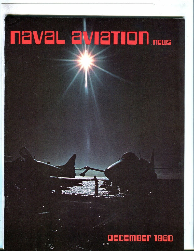 Naval Aviation News Magazine December 1980 A-4 Skyhawks EX No ML 053017nonjhe