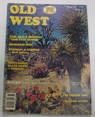 Old West Magazine Zane Grey Lone Star Ranger Spring 1978 071615R2