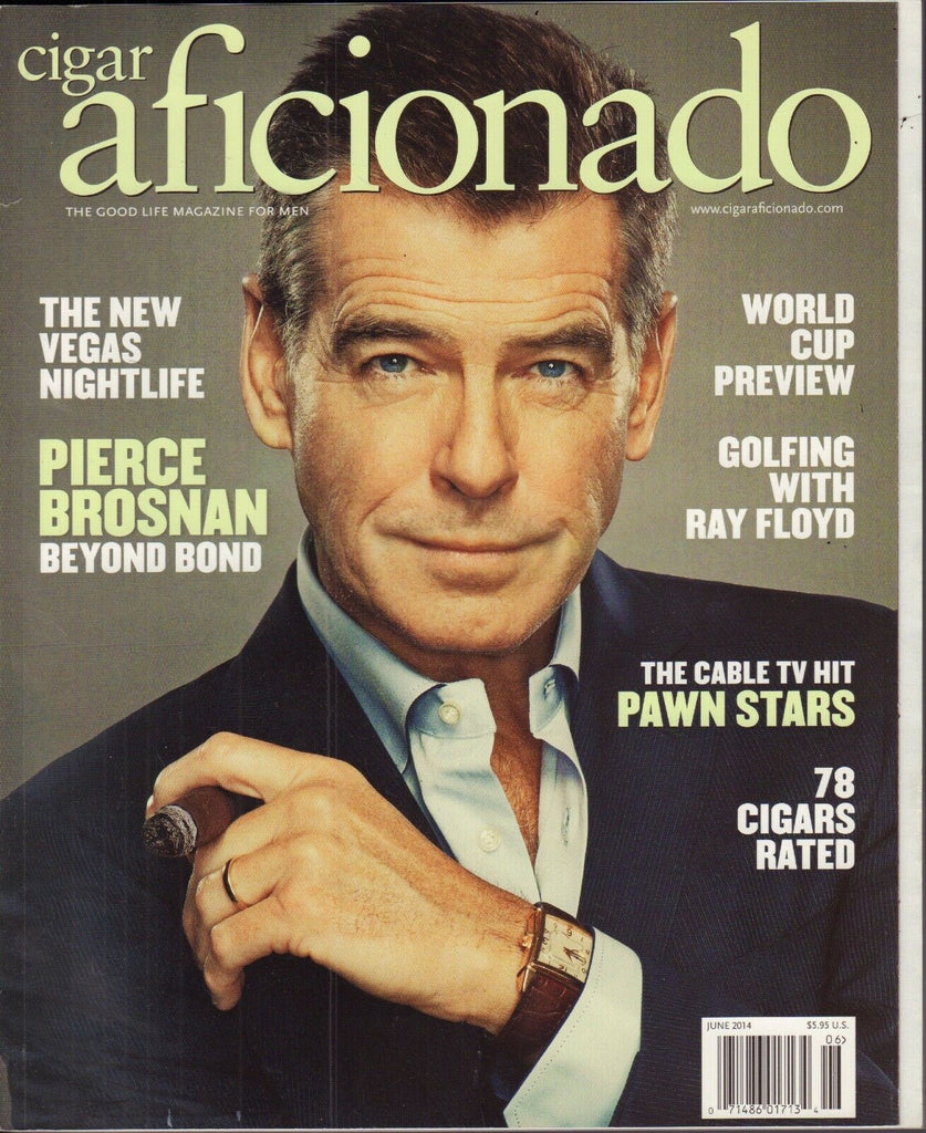 Cigar Aficionado June 2014 Pierce Brosnan, Pawn Stars Vg 010317DBE2