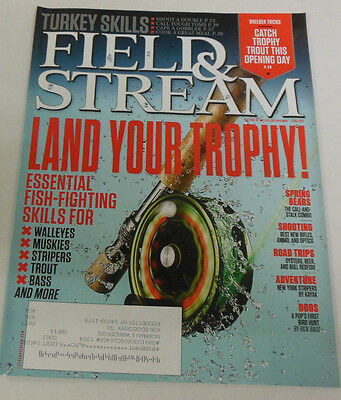 Field & Stream Magazine Land Your Trophy April 2013 071714R