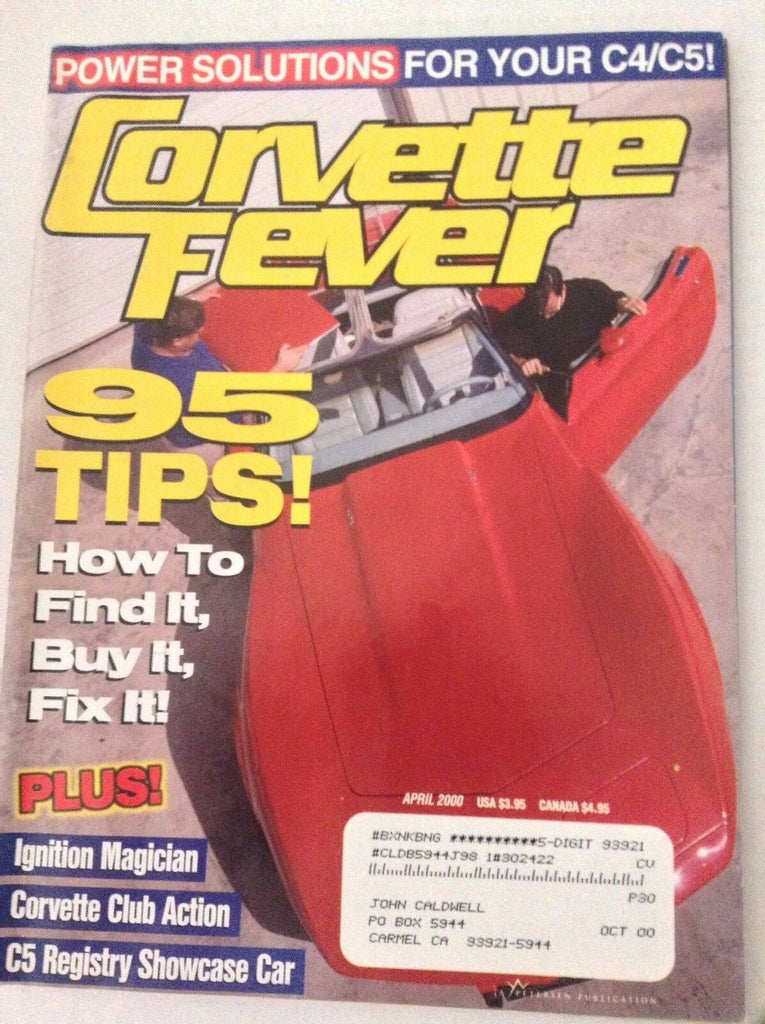 Corvette Fever Magazine 95 Tips Hot To Find It Buy It April 2000 041217nonrh