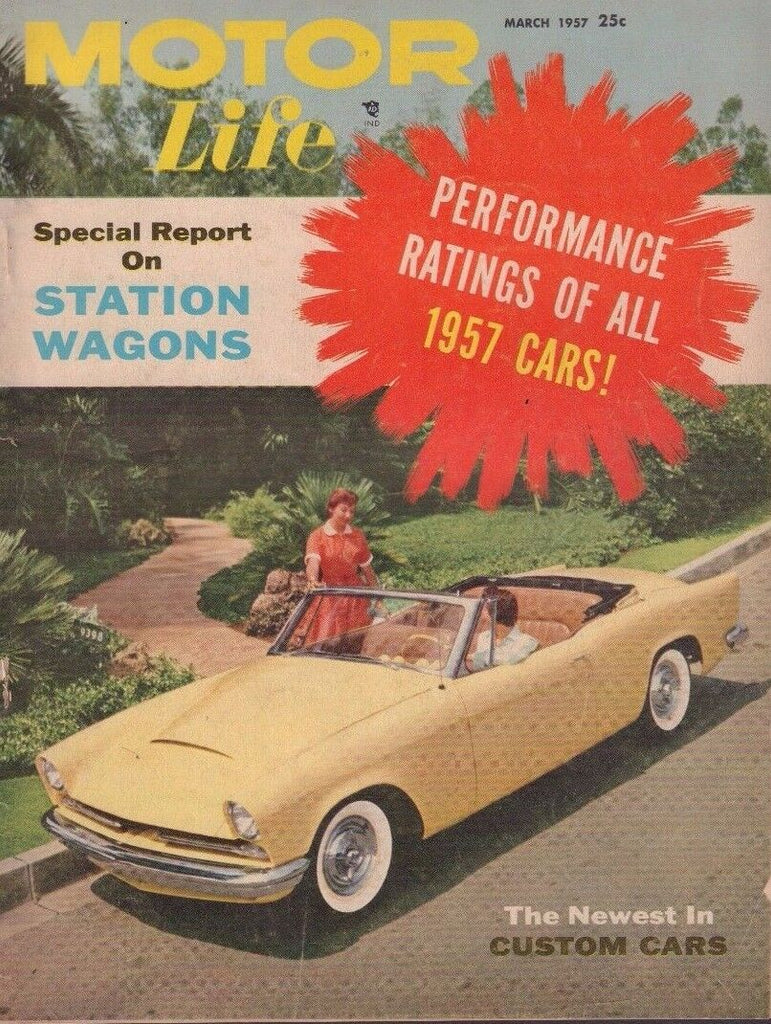 Motor Life March 1967 Performance Rating of all 1957 Cars 022817nonDBE2