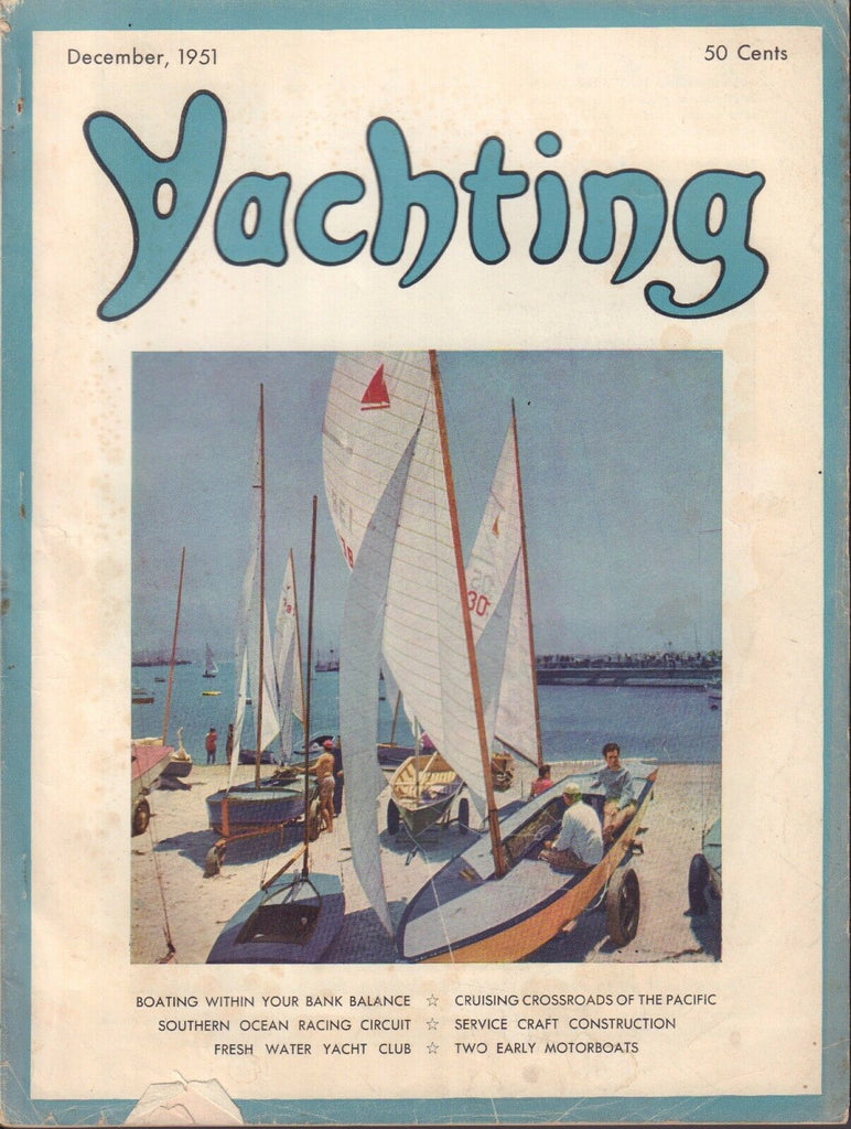 Yachting December 1951 Bank Balance, Fresh Water Yachting 052617nonDBE