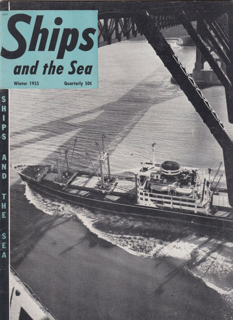 Ships And The Sea Mag Mexico Maru Enters Golden Gate Winter 1955 100119nonr2