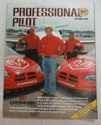 Professional Pilot Magazine Evernham Motorsports November 2005 FAL 060215R