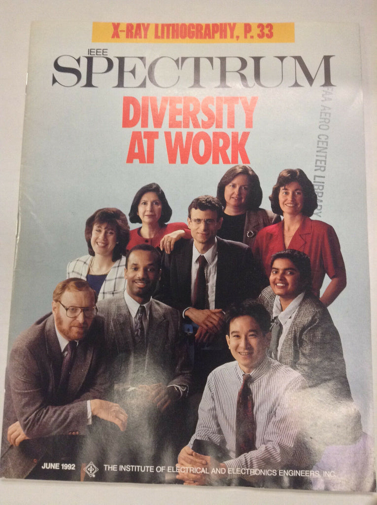 IEEE Spectrum Magazine Diversity At Work X-Rays June 1992 FAA 042617nonr