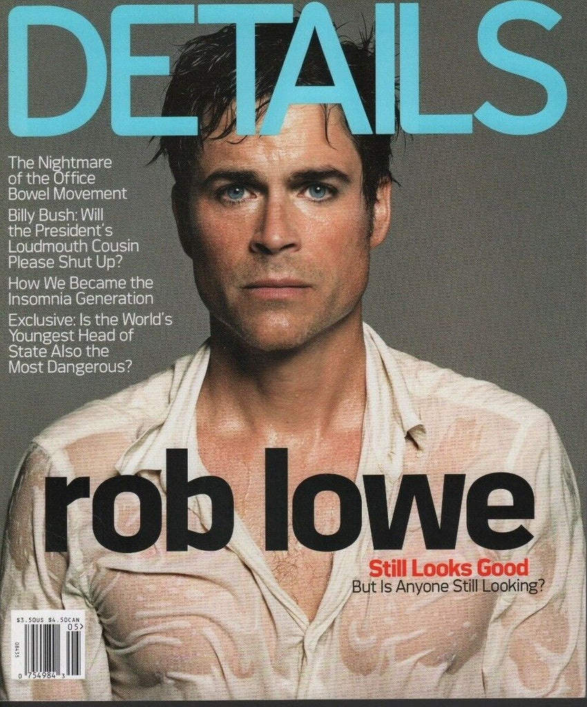 Details May 2006 Rob Lowe Billy Bush Rick moody 102518DBF